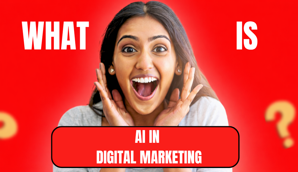 AI in Digital Marketing